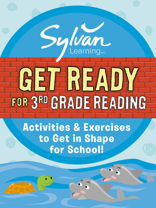 Title details for Get Ready for 3rd Grade Reading by Sylvan Learning - Available